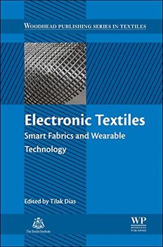portada Electronic Textiles: Smart Fabrics and Wearable Technology (Woodhead Publishing Series in Textiles) (en Inglés)