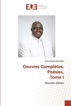 portada Oeuvres Complètes, Poésies, Tome I (en Francés)