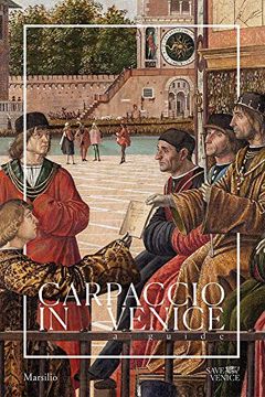 portada Carpaccio in Venice. A Guide. Ediz. A Colori (en Inglés)