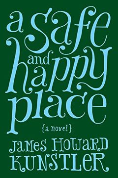 portada A Safe and Happy Place: A Novel (in English)