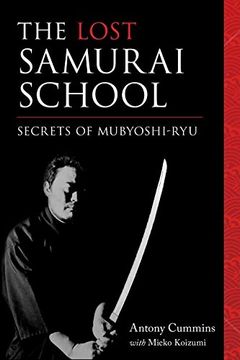 portada The Lost Samurai School: Secrets of Mubyoshi ryu 
