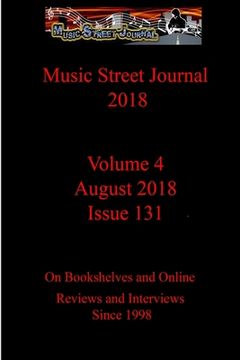 portada Music Street Journal 2018: Volume 4 - August 2018 - Issue 131 (en Inglés)