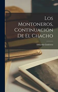 portada Los Montoneros, Continuación de el Chacho