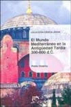 portada Mundo Mediterraneo Antiguedad Tardia (in Spanish)