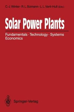 portada solar power plants: fundamentals, technology, systems, economics (en Inglés)