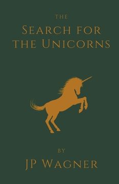 portada The Search for the Unicorns (en Inglés)