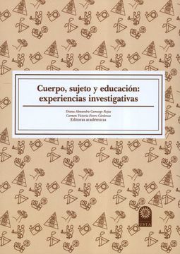 portada Cuerpo, sujeto y educación: experiencias investigativas