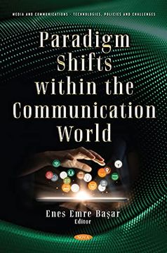 portada Paradigm Shifts Within the Communication World