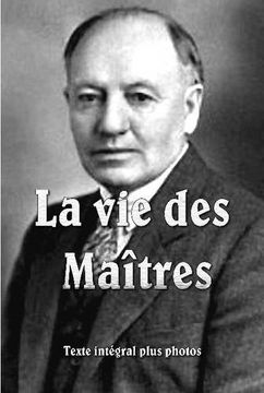 portada La Vie Des Maitres (French Edition)