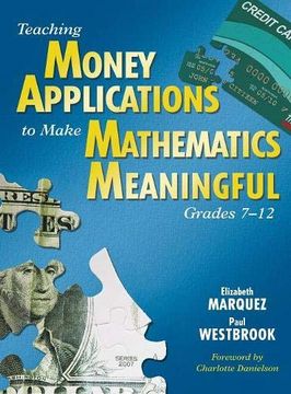 portada Teaching Money Applications to Make Mathematics Meaningful, Grades 7-12 (en Inglés)