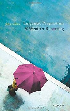 portada Linguistic Pragmatism and Weather Reporting (in English)