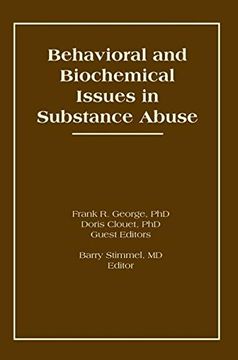 portada Behavioral and Biochemical Issues in Substance Abuse (Advances in Alcohol and Substance Abuse Ser) (en Inglés)