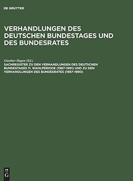 portada Sachregister zu den Verhandlungen des Deutschen Bundestages 11. Wahlperiode (1987-1991) und zu den Verhandlungen des Bundesrates (1987-1990) 