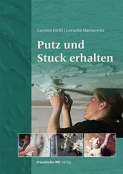 portada Putz und Stuck Erhalten (en Alemán)