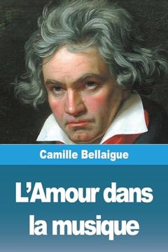 portada L'amour Dans la Musique (en Francés)