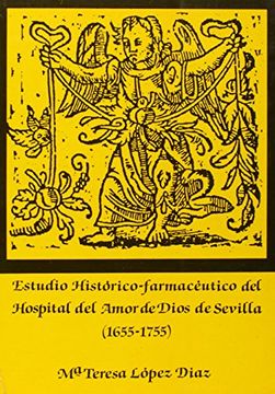 portada Estudio histórico-farmacéutico del Hospital Amor de Dios de Sevilla