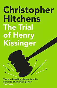 portada The Trial of Henry Kissinger: Christopher Hitchens 