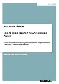 portada Lógica Como Órganon no Aristotelismo Antigo (in Portuguese)