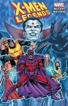 portada X-Men Legends 02 Mutant Mayhem (en Inglés)