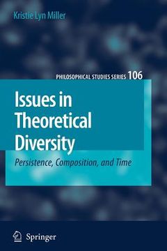 portada issues in theoretical diversity: persistence, composition, and time (en Inglés)