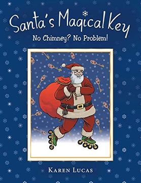 portada Santa's Magical Key: No Chimney? No Problem! (en Inglés)