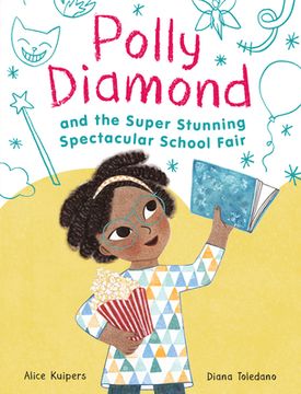 portada Polly Diamond and the Super Stunning Spectacular School Fair: Book 2 (en Inglés)