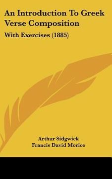 portada an introduction to greek verse composition: with exercises (1885) (in English)