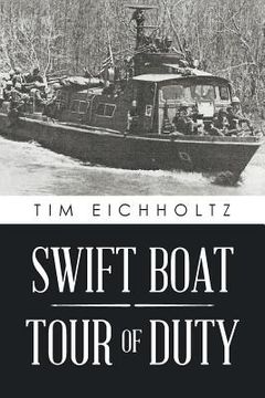 portada Swift Boat Tour of Duty (en Inglés)