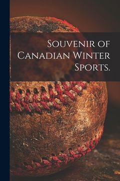 portada Souvenir of Canadian Winter Sports.