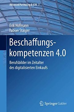 portada Beschaffungskompetenzen 4. 0: Berufsbilder im Zeitalter des Digitalisierten Einkaufs (in German)