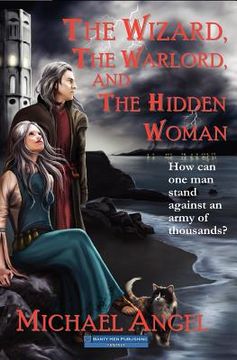 portada the wizard, the warlord, and the hidden woman (en Inglés)