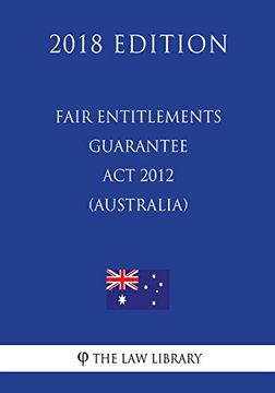 portada Fair Entitlements Guarantee act 2012 (en Inglés)