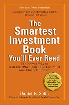 portada The Smartest Investment Book You'll Ever Read: The Proven way to Beat the "Pros" and Take Control of Your Financial Future (in English)