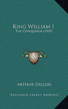 portada king william i: the conqueror (1905) (in English)