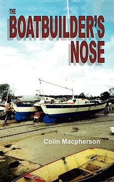 portada the boatbuilder's nose (en Inglés)