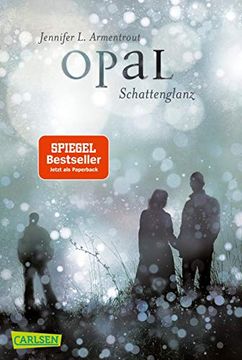 portada Obsidian 3: Opal. Schattenglanz (Mit Bonusgeschichten) (in German)
