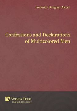 portada Confessions and Declarations of Multicolored men (en Inglés)