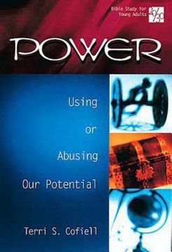 portada 20/30 bible study for young adults power: using and abusing our potential (en Inglés)