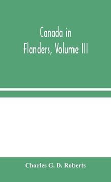 portada Canada in Flanders, Volume III (en Inglés)