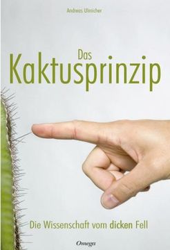 portada Das Kaktusprinzip: Die Wissenschaft vom dicken Fell (en Alemán)