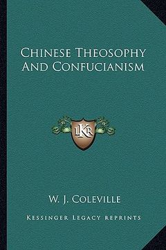 portada chinese theosophy and confucianism (en Inglés)