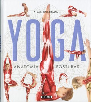 portada Atlas Ilustrado Yoga: Anatomía, Posturas