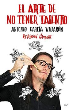 portada El Arte de no Tener Talento. Revolución Hamparte (4You2) (in Spanish)