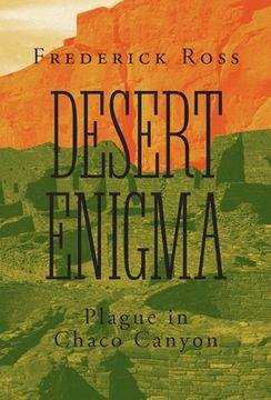 portada Desert Enigma: Plague in Chaco Canyon