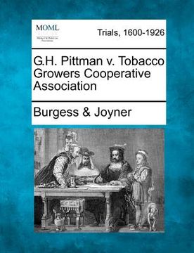 portada g.h. pittman v. tobacco growers cooperative association (en Inglés)