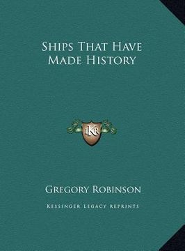portada ships that have made history (en Inglés)