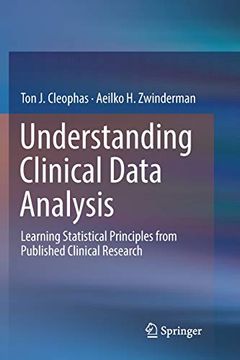 portada Understanding Clinical Data Analysis: Learning Statistical Principles From Published Clinical Research 