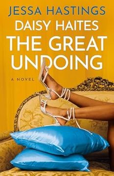 Daisy Haites: The Great Undoing (The Magnolia Parks Universe) (en Inglés)