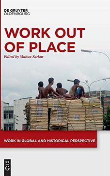 portada Work out of Place (Work in Global and Historical Perspective) (en Inglés)