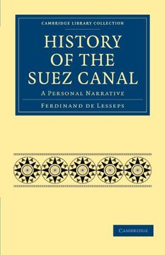 portada History of the Suez Canal: A Personal Narrative (in French)